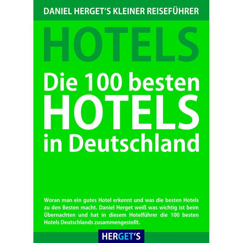 100 Hotels in Deutschland