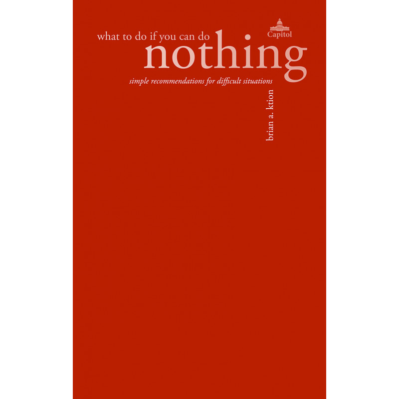 What to do if you can do nothing