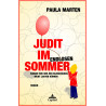 Judit im endlosen Sommer| Judit in the endless summer