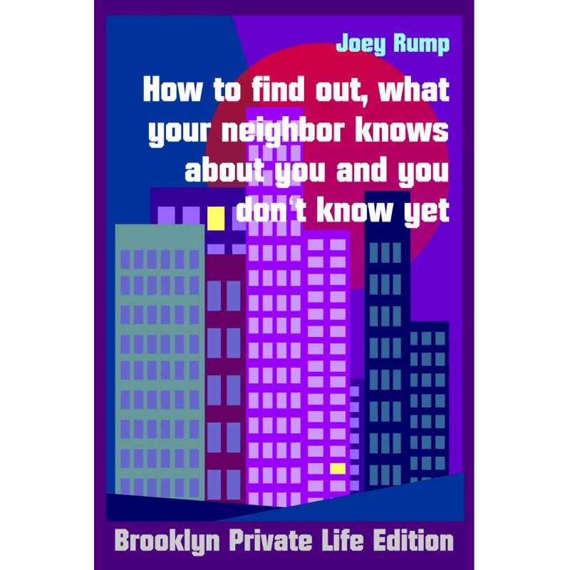 How to find out, what your neighbor knows about you and you don't know yet