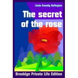 The secret of the rose