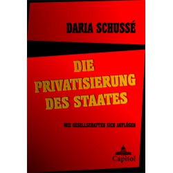 Die Privatisierung des Staates