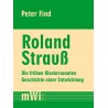 Roland Strauß. Die frühen Klaviersonaten.